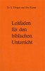 Leitfaden für den biblischen Unterricht